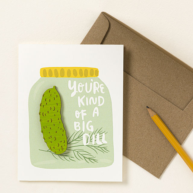 Kind of a Big Dill Pickle Magnet Card