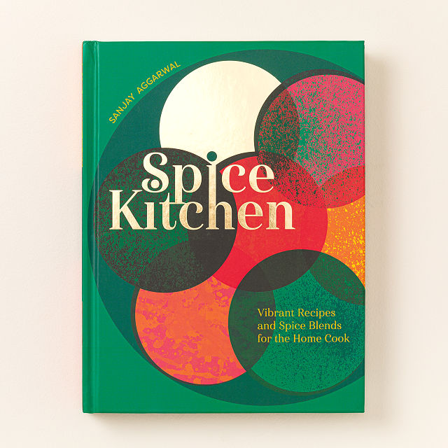 Spice Kitchen VibrantÂ Global Recipes