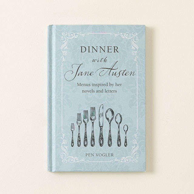 Dinner With Jane Austen Cookbook